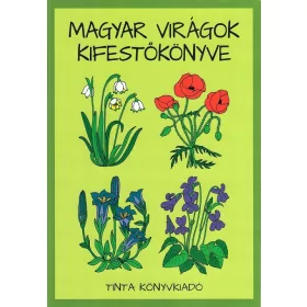 Magyar virágok kifestőkönyve