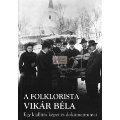 A folklorista Vikár Béla