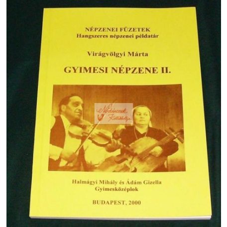 Gyimesi népzene II.