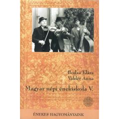 Magyar népi énekiskola V. + CD melléklet