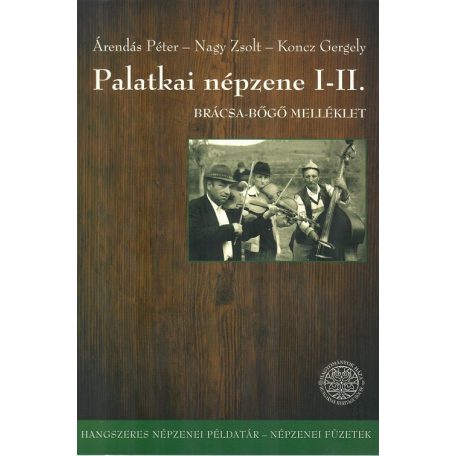 Palatkai Népzene I- II. Brácsa-Bőgő