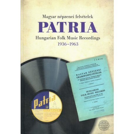 Pátria Magyar népzenei felvétetelek 1936-1963