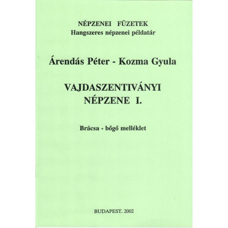 Vajdaszentivány I. Brácsa-Bőgő