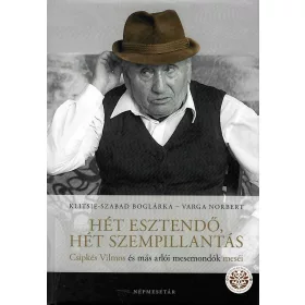 Hét esztendő, hét szempillantás
