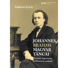 Johannes Brahms Magyar táncai - Sziklavári Károly