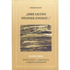 Erre leltem földnek nyomát...