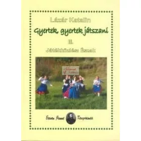 Gyertek, gyertek játszani III. Észak