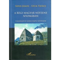 A régi magyar népzene nyomában