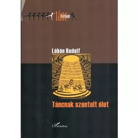 Táncnak szentelt élet