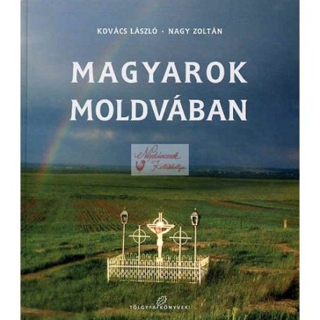 Magyarok Moldvában