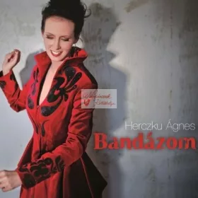cd Herczku Ágnes: Bandázom