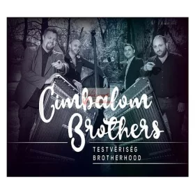 cd Cimbalom Brothers: Testvériség