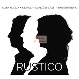 cd Kubinyi Júlia: Rustico