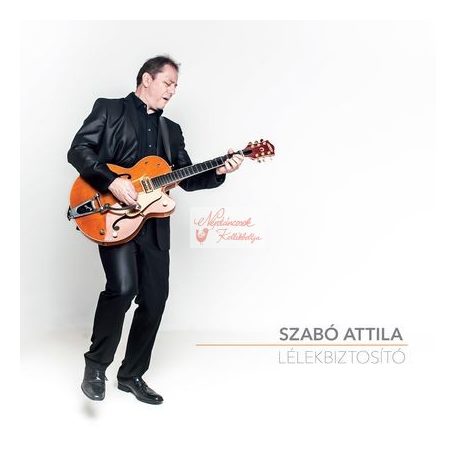 cd Szabó Attila: Lélekbiztosító