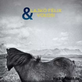 cd Lajkó Féllix: Volosi