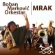 cd Boban Markovic Orkestar: Mrak