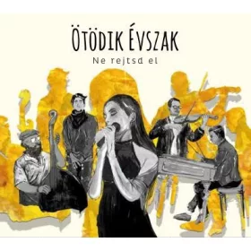 cd Ötödik évszak: Ne rejts el