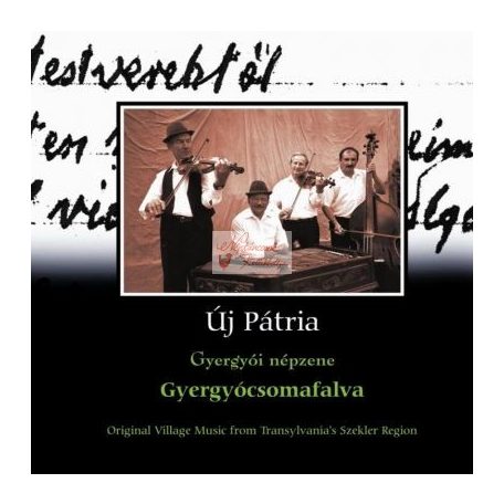 cd Új pátria: Gyergyócsomafalva