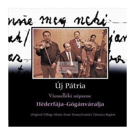 cd Új pátria: Héderfája-Gogánváralja