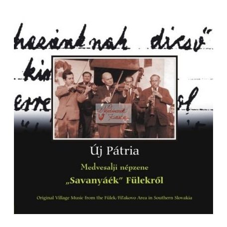 cd Új pátria: Fülek (Savanyáék)