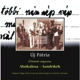 cd Új pátria: Alsókálosa-Sandríkék I-II.