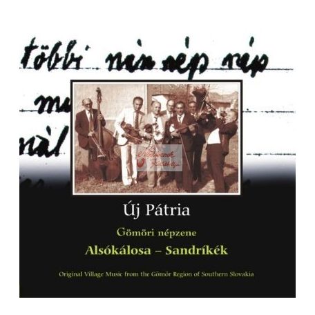 cd Új pátria: Alsókálosa-Sandríkék I-II.