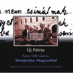 cd Új pátria: Abaújszina-Magyarbőd