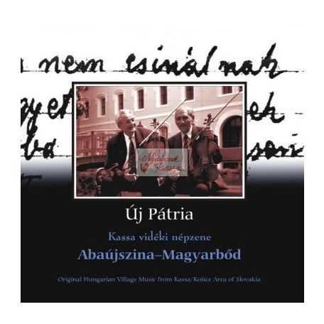 cd Új pátria: Abaújszina-Magyarbőd
