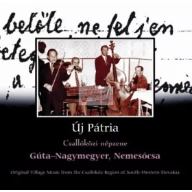 cd Új pátria: Gúta-Nagymegyer, Nemesócsa