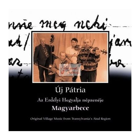 cd Új pátria: Magyarbece