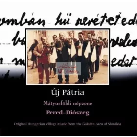 cd Új pátria: Pered-Diószeg