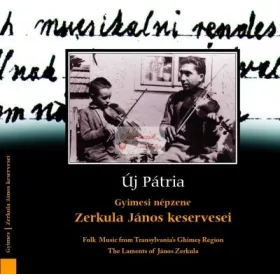 cd Új pátria: Zerkula János keservesei
