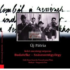 cd Új Pátria: Budatelke-Szászszentgyörgy