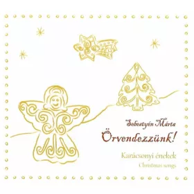 cd Sebestyén Márta: Örvendezzünk!