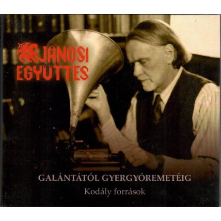 cd Jánosi Együttes: Galántától Gyegyóremetéig