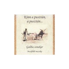 cd Kinn a pusztán, a pusztán