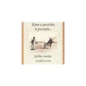 cd Kinn a pusztán, a pusztán