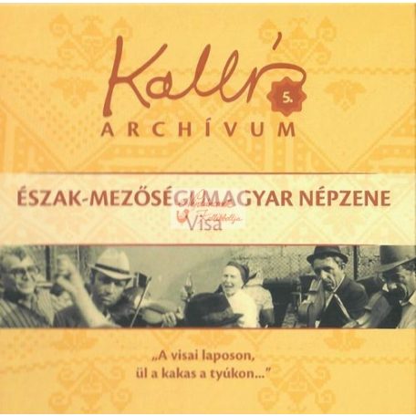 cd Kallós archívum 5. Visa