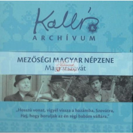 cd Kallós archívum 8. Magyarszovát