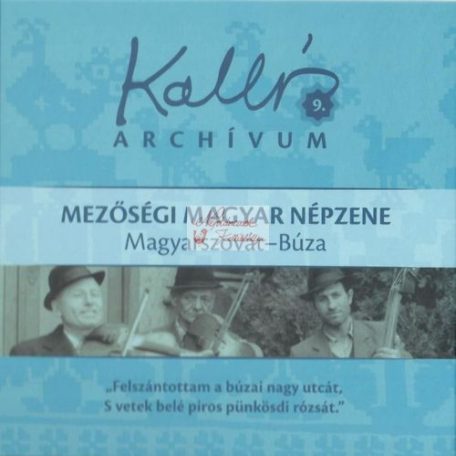 cd Kallós archívum 9. Magyarszovát-Búza