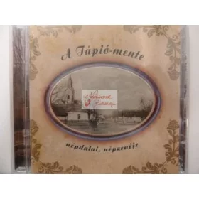 cd A Tápió-mente népdalai, népzenéje