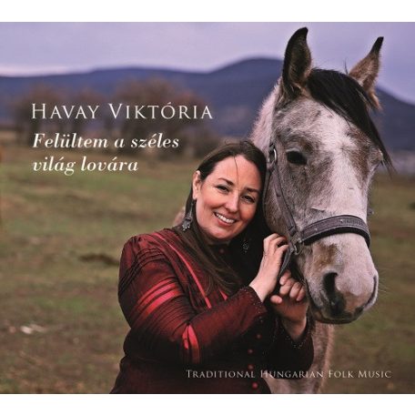 cd Havay Viktória: Felültem a széles világ lovára