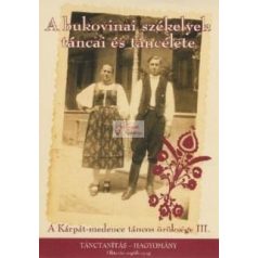 dvd A Bukovinai székelyek táncai és táncélete