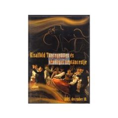   dvd Kisalföld Táncegyüttes és vendégei néptáncestje 2005
