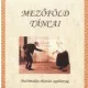 cdrom Mezőföld táncai