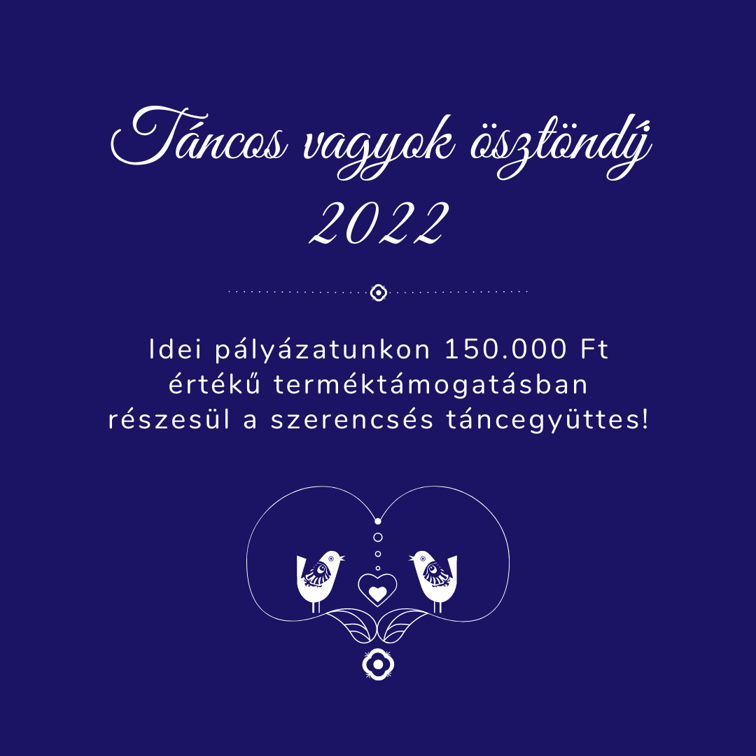 Táncos vagyok ösztöndíj 2022