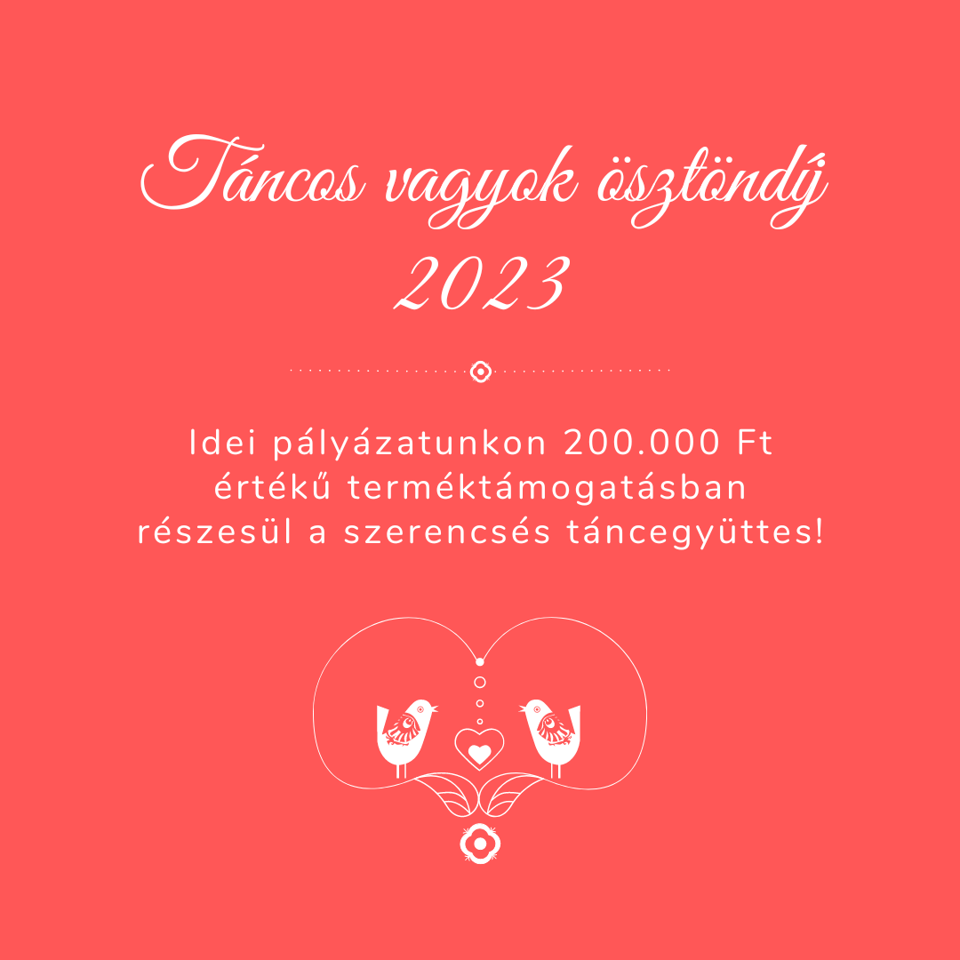 Táncos vagyok ösztöndíj 2023